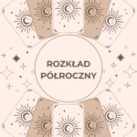 Heksata Tarot - tarot rozkład półroczny